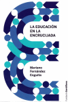 la-educacion-en-la-encrucijada-01-ined21-1